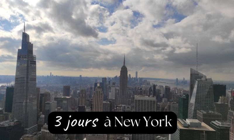 Que faire à New York lors d&rsquo;une escale de 3 jours en Janvier?